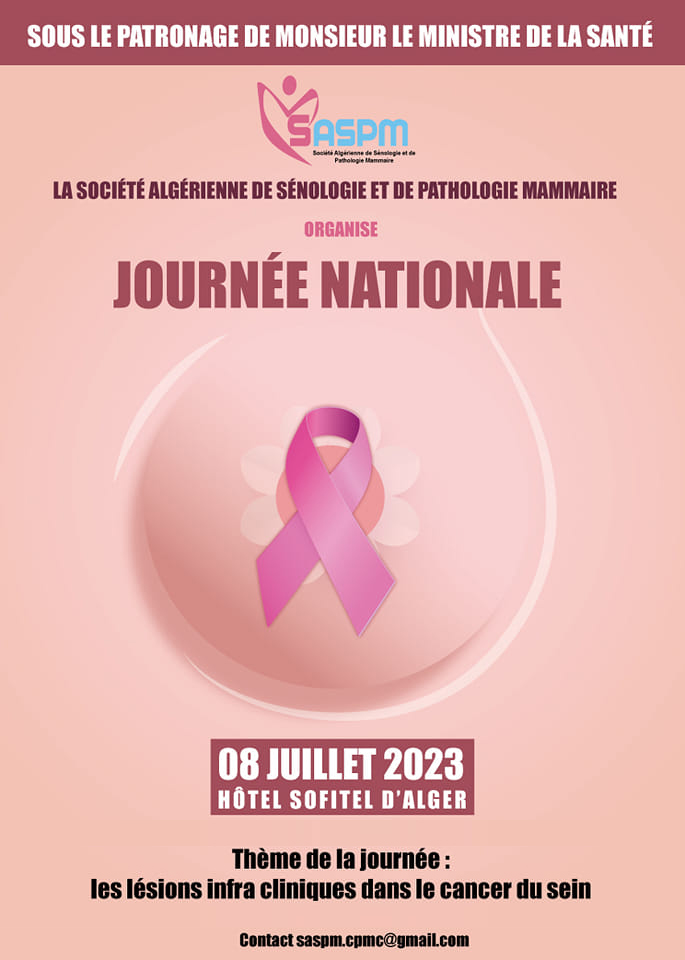 La 1 ère journée Nationale de la société Algérienne de Sénologie et  de Pathologie Mammaire
